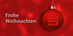 Weihnachten 2020 - Öffnungs- und Servicezeiten der Sparkasse Bielefeld
